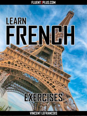cover image of Learn French--Exercises